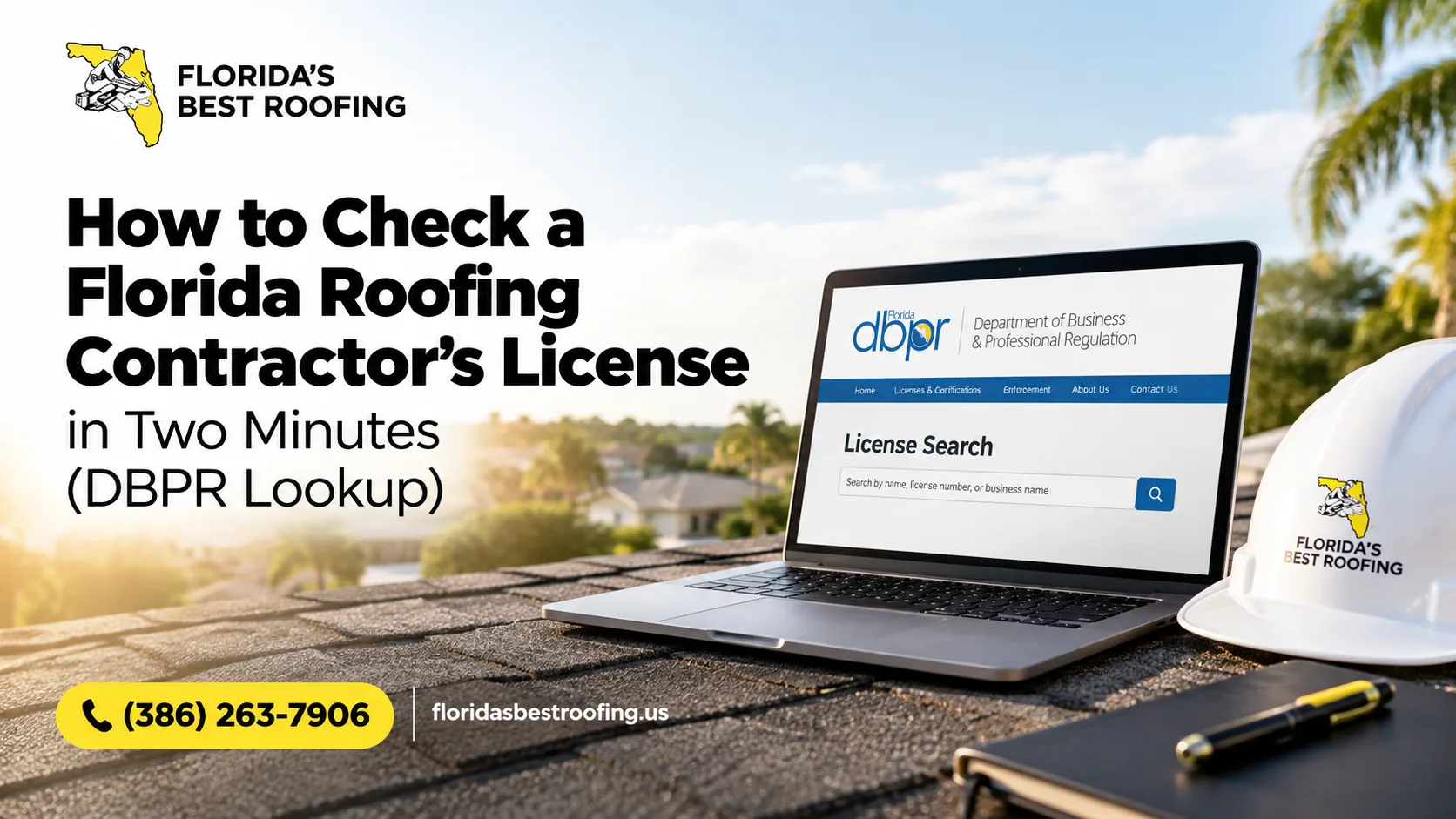 How to Check a Florida Roofing Contractor's License in Two Minutes (DBPR Lookup)