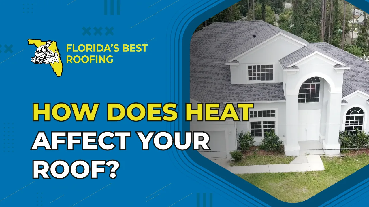 How Does Heat Affect Your Roof?
