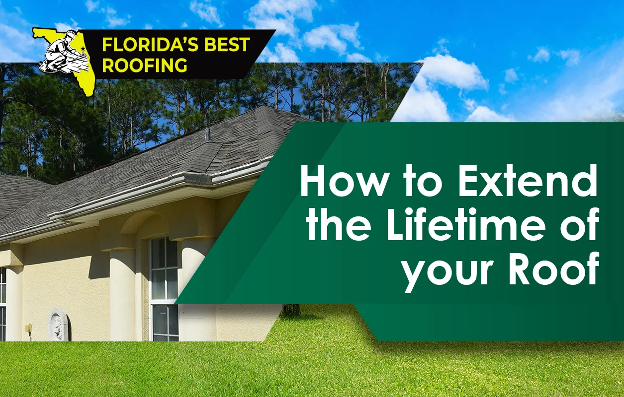 How to Extend the Lifetime of your Roof