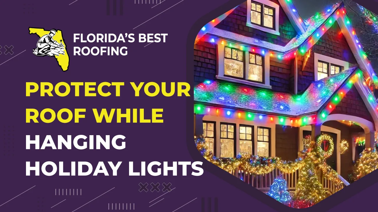 Protect Your Roof While Hanging Holiday Lights
