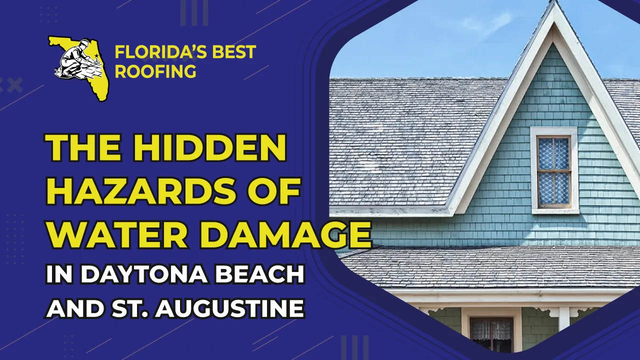 The Hidden Hazards of Water Damage in Daytona Beach and St. Augustine
