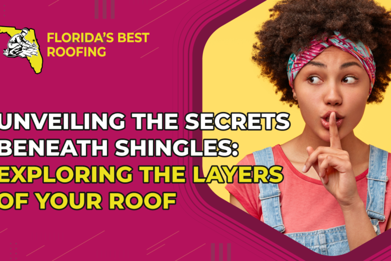 Unveiling the Secrets Beneath Shingles: Exploring the Layers of Your Roof